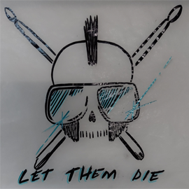 image of Let Them Die band logo